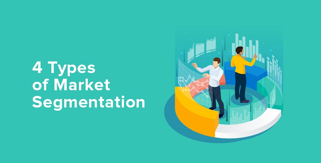 Market Segmentation: Definition, Example, Types, Benefits